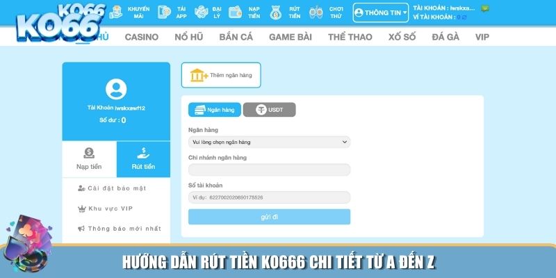 Các thao tác rút tiền KO666