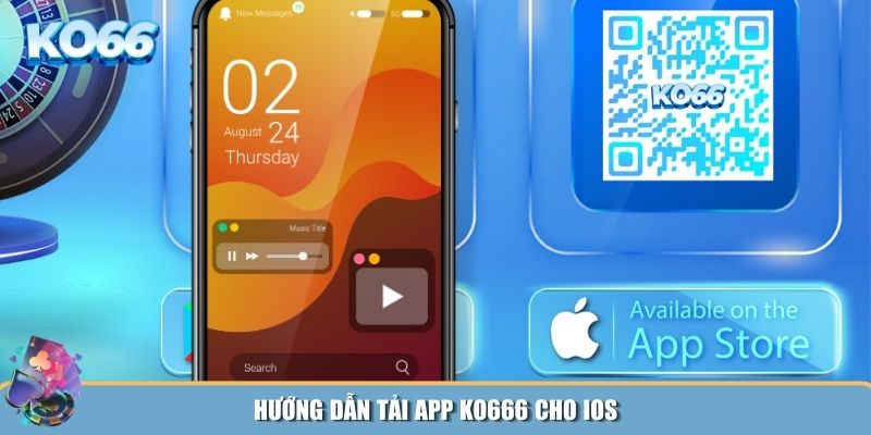 Tải app KO666 cho iOS