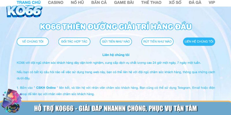 Giải đáp thắc mắc nhanh cùng CSKH KO666